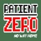 Patient Zero is a platform game, this first trilogy has 3 different levels