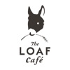 The LOAF Café ザ・ローフカフェ