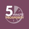 Icon 5 Minute Prosperity