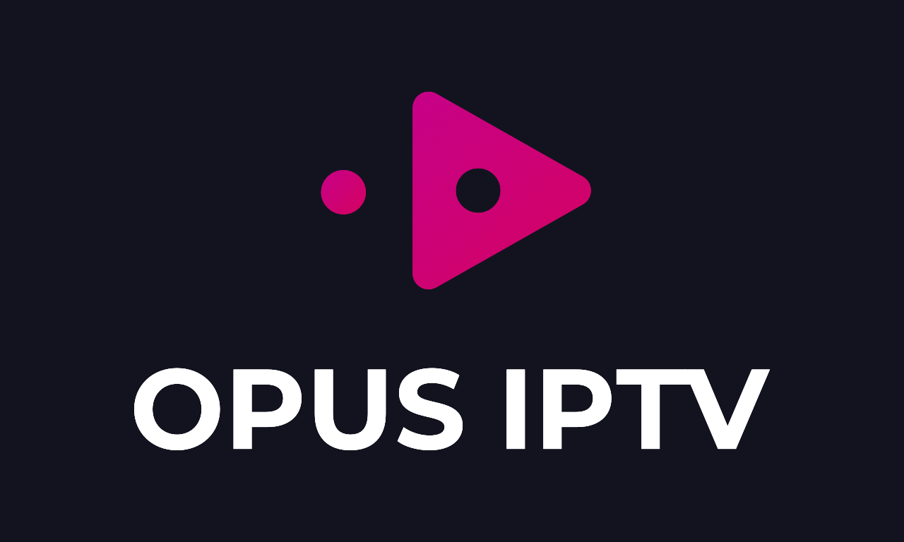 OPUS TV - BEST IPTV PLAYER