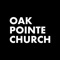 This is the official app for Oak Pointe Church located in Novi, Michigan