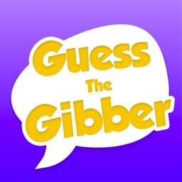 Guess The Gibber °