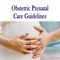 This extensive, concise, rapid reference guideline is created for clinicians practicing obstetrics and providing prenatal care