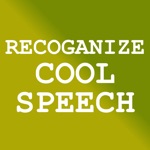 Recognize Cool Speech