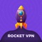 RocketVPN - Secure VPN Proxy
