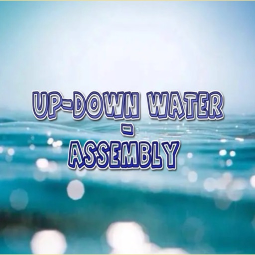 Up-Down Water - Assembly