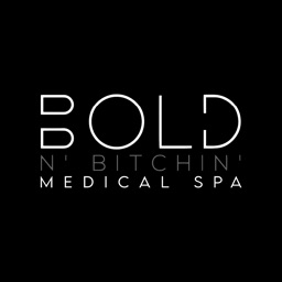 BOLD N' Bitchin' Med Spa