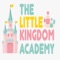 The Little Kingdom Academy (LKA) goes far and beyond a nursery or a daycare