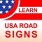 This app "Traffic signs USA - Rules Road" lets you study traffic laws and road signs online