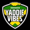 Yaddie Vibes