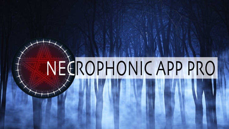 Necrophonic App Pro