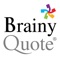 BrainyQuote gives you terrific quotes and great backgrounds for inspiration