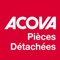 Avec l’application « ACOVA Pièces détachées », trouver la ou les pièce(s) détachée(s) que vous recherchez est un jeu d’enfants 