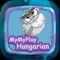 MyMyPlay - Learn Hungarian