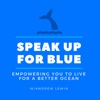 The Speak Up For Blue