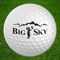 Download the Big Sky Golf App to enhance your golf experience on the course