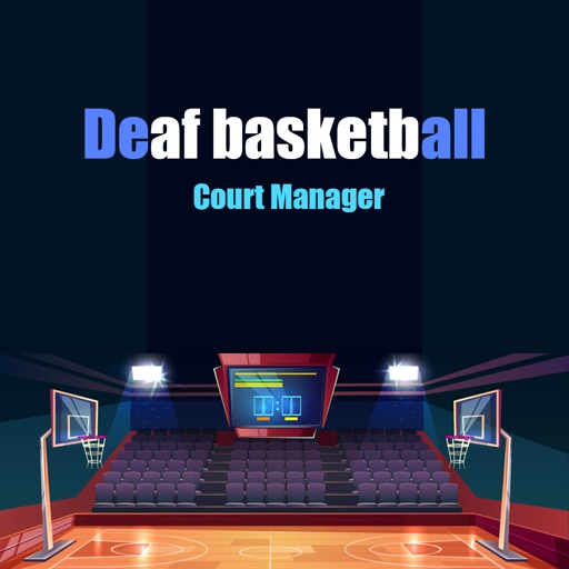 Deaf basketball Court Manager