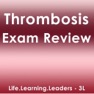Get Thrombosis Exam Review : Q&A for iOS, iPhone, iPad Aso Report