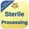 Sterile Processing Exam Review: 2600 Study Notes & Quizzes (Principles, Practices & Tips)