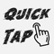 Play QuickTap against your friend and see who is de fastest tapper