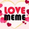 Love Meme Maker