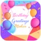 Birthday Greeting Makers app allows user to make greeting card as per their wish
