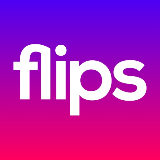Flips