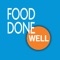 The Food Done Well app has been designed to allow customers to view their weekly menu for their specific restaurant