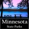 Minnesota State Parks are perfect places to have un-limited fun