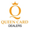 Queen Card - Dealers