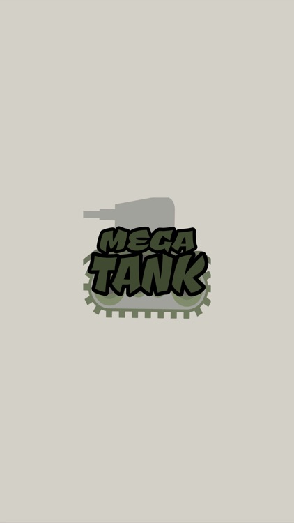 Mega Tank!!