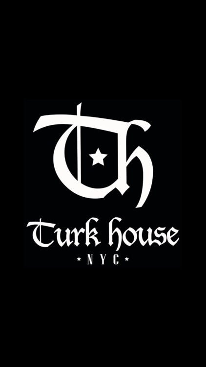 TURK HOUSE