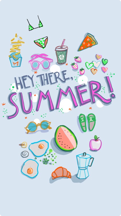 Hey There, Summer!