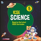 Viva ICSE Science Class 5