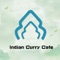 我們是Indian Curry Cafe印度餐廳的專屬點單服務APP, 我們致力於為我們的顧客提供優質、智能、高效的服務, 我們秉承”顧客就是上帝”的宗旨,讓你在享受正宗印度美食的同時,也能感覺到家的溫暖