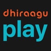 Dhiraagu Play