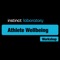 Going to the instinct laboratory Athlete Wellbeing Workshop