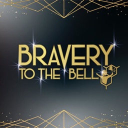 Bravery To The Bell