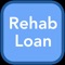 Easily calculate [it auto calculates] how much you want to borrow to rehab your house or investment property