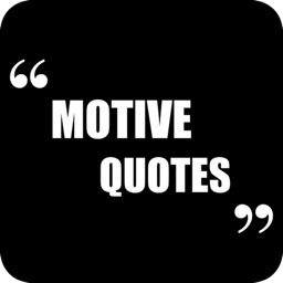 Motivational: Motive Quotes