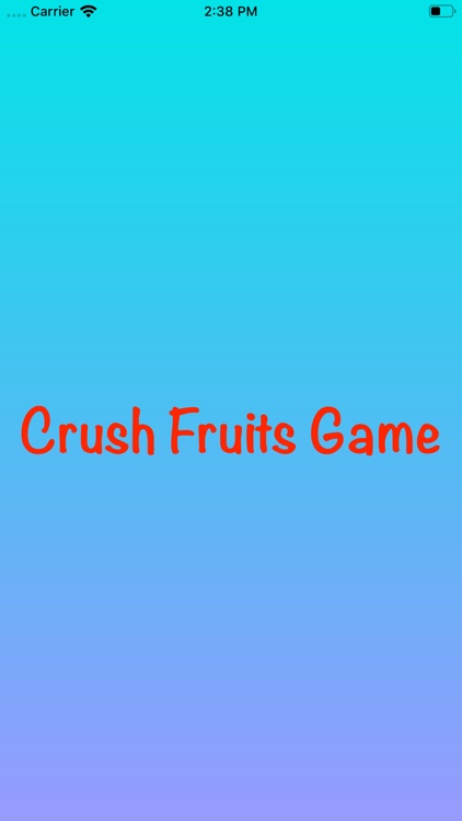 Crush Fruits Game