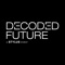 Decoded Future – the flagship event from Stylus, connects the brightest pioneering minds from more than 600 leading global brands