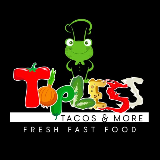 T.O.P.L.E.S.S TACOS