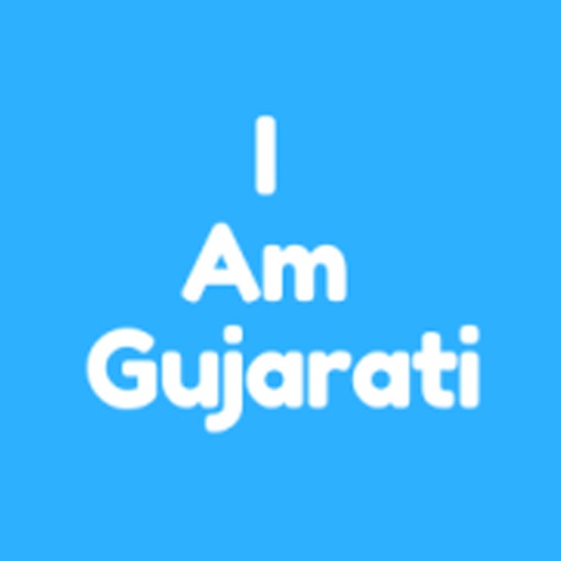 I Am Gujarati