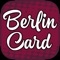 BerlinCard – und die Stadt gehört Dir