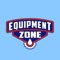 Equipment Zone