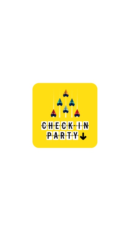 Check-In Party