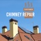 Chimney Repair Customer without advertisement application with below features :