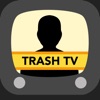 Trash TV Maker