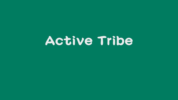 Active tribe